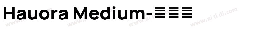 Hauora Medium字体转换
